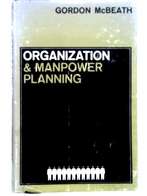 Organization and Manpower Planning