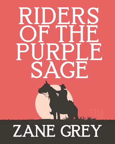 Riders of the Purple Sage