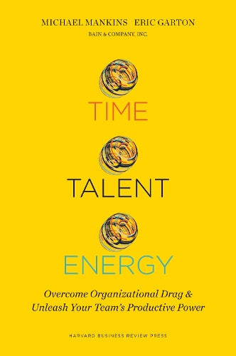 Time, Talent, Energy
