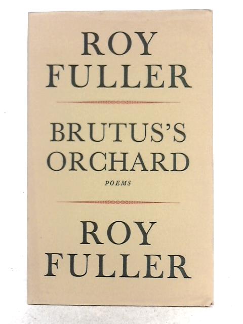 Brutus's Orchard: Poems