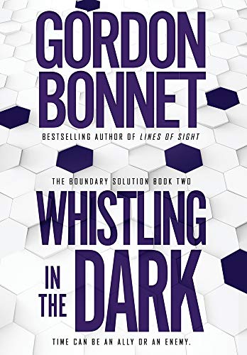 Whistling in the Dark