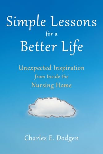 Simple Lessons for A Better Life