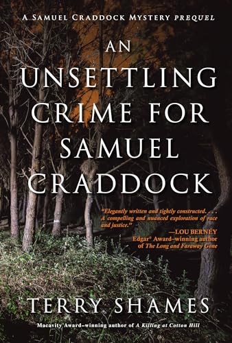 An Unsettling Crime for Samuel Craddock