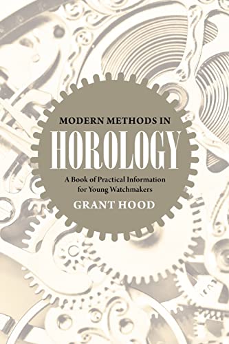 Modern Methods in Horology