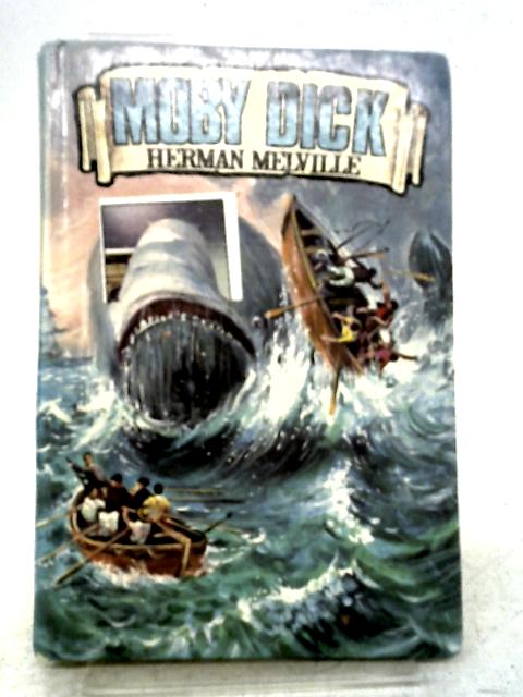 Moby Dick or the White Whale Abridged Edition