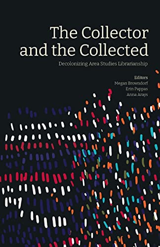 The Collector and the Collected