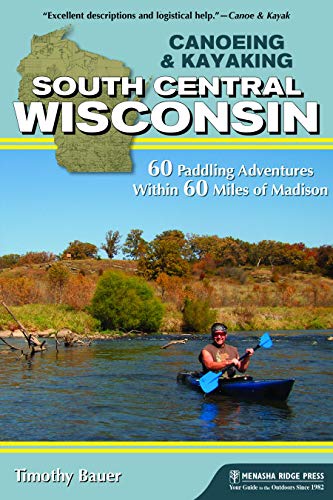 Canoeing & Kayaking South Central Wisconsin