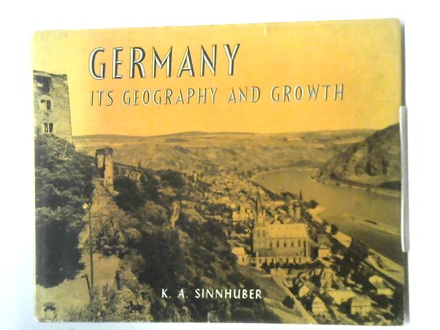 Germany: Its Geography and Growth