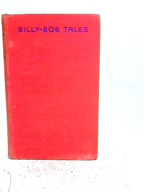 Billy-Bob Tales