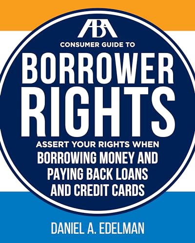 ABA Consumer Guide to Understanding and Protecting Your Credit Rights