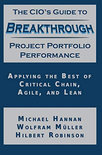 The CIO's Guide to Breakthrough Project Portfolio Performance