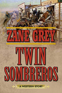 Twin Sombreros 