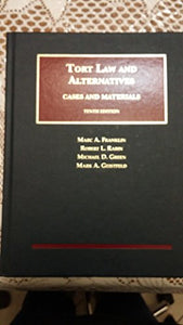 Tort Law and Alternatives 