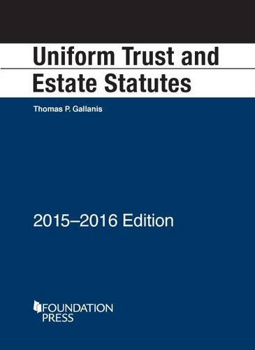 Uniform Trust and Estate Statutes