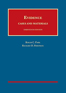 Evidence, Cases and Materials 