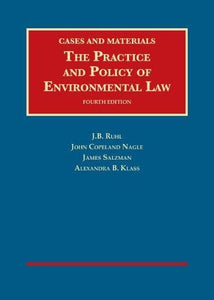 The Practice and Policy of Environmental Law 