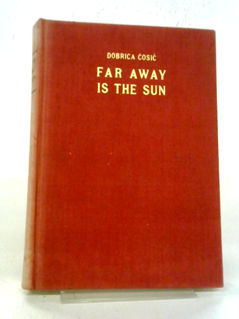 Far Away Is The Sun