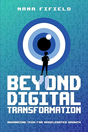 Beyond Digital Transformation