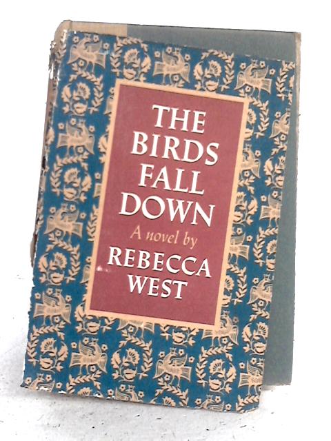 The Birds Fall Down