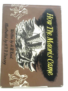 How The Maoris Came 