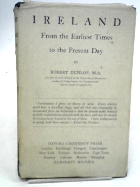 Ireland From The Earliest Time To The Present Day