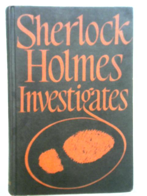 Sherlock Holmes Investigates