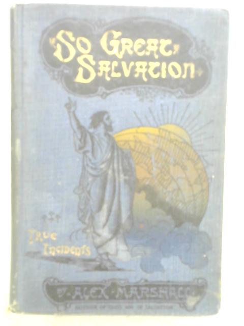So Great Salvation
