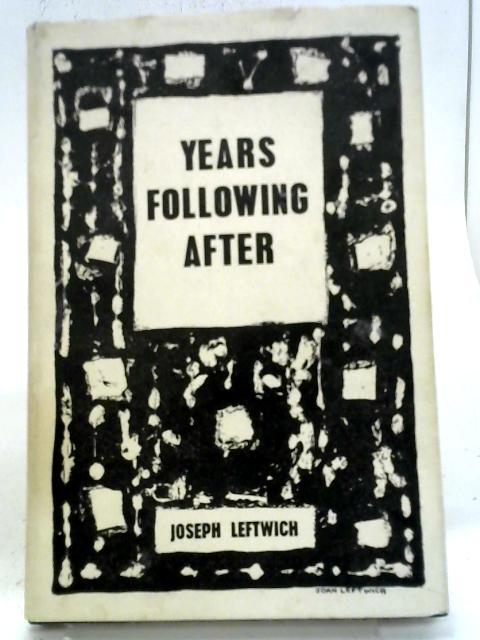 Years Following After: Poems