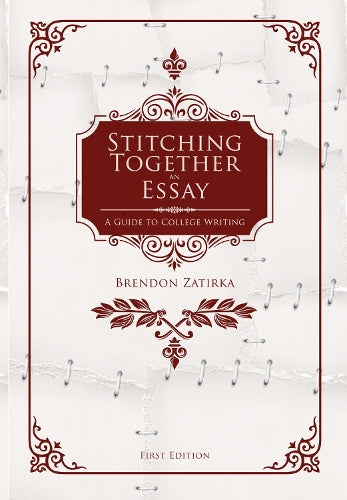 Stitching Together an Essay