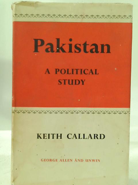 Pakistan: A Political Study
