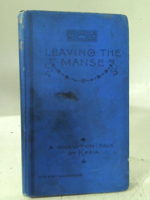 Leaving The Manse - A Disruption Tale
