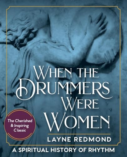 When Drummers Were Women
