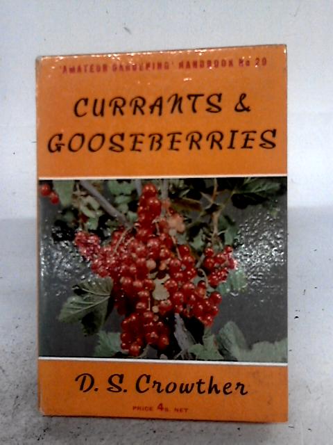 Amateur Gardening Handbook No 29 Currant and Gooseberries