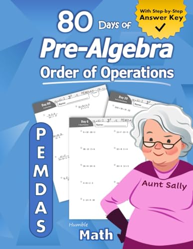 PreAlgebra Order of Operations PEMDAS PreAlgebra Practice Problems with StepbyStep Answers Middle School Math Workbook  th grade  Ages   Easy Learning Worksheets  With Answer Key