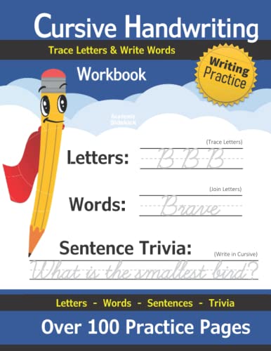 Cursive Handwriting Workbook: Over 100 Practice Pages | Cursive for Kids & Beginners (KS2 / Ages 8-12 / Grades 2-6) | Learn Cursive Writing | Cursive ... | Write Words & Sentences (With Answer Key)