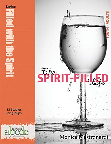 The Spirit-Filled Life