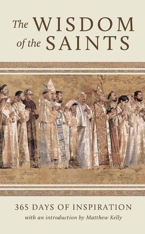 The Wisdom of the Saints