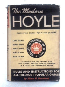 The Modern Hoyle. Rules and Instructions for All the Most Popular Games 