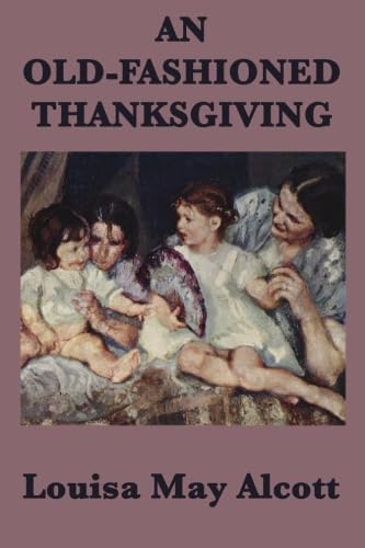 An Old-Fashioned Thanksgiving