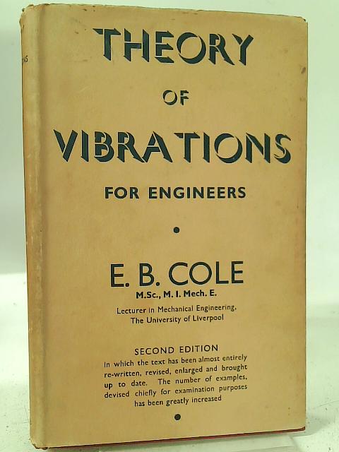 The Theory of Vibrations for Engineers Second Edition