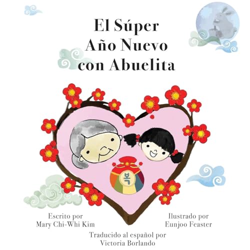 El Súper Año Nuevo con Abuelita