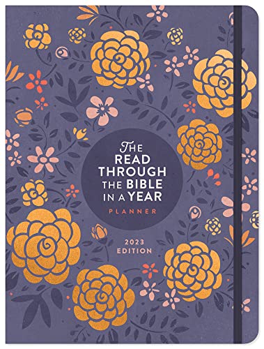 The Read Through the Bible in a Year Planner: 2023 Edition