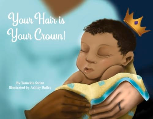 Your Hair is Your Crown!