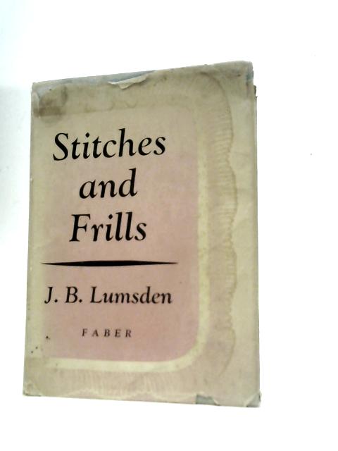 Stitches and Frills
