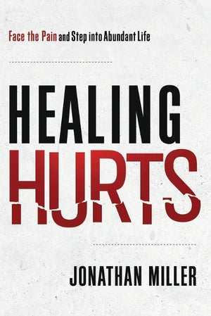 Healing Hurts
