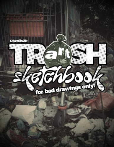 Rawnasan Trash Art Sketchbook for Bad Drawings Only