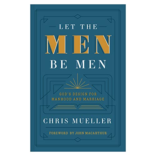 Let the Men Be Men