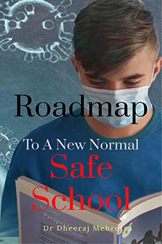 Roadmap To A New Normal Safe School