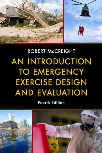 An Introduction to Emergency Exercise Design and Evaluation