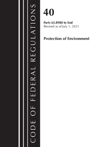 Code of Federal Regulations, Title 40 Protection of the Environment 63.8980-End, Revised as of July 1, 2023, Volume 6